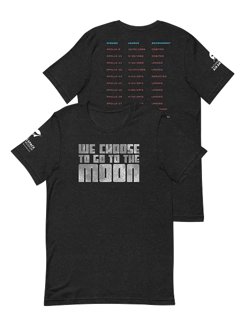 We Choose To Go To the Moon Tour Tee (Unisex) Image 1