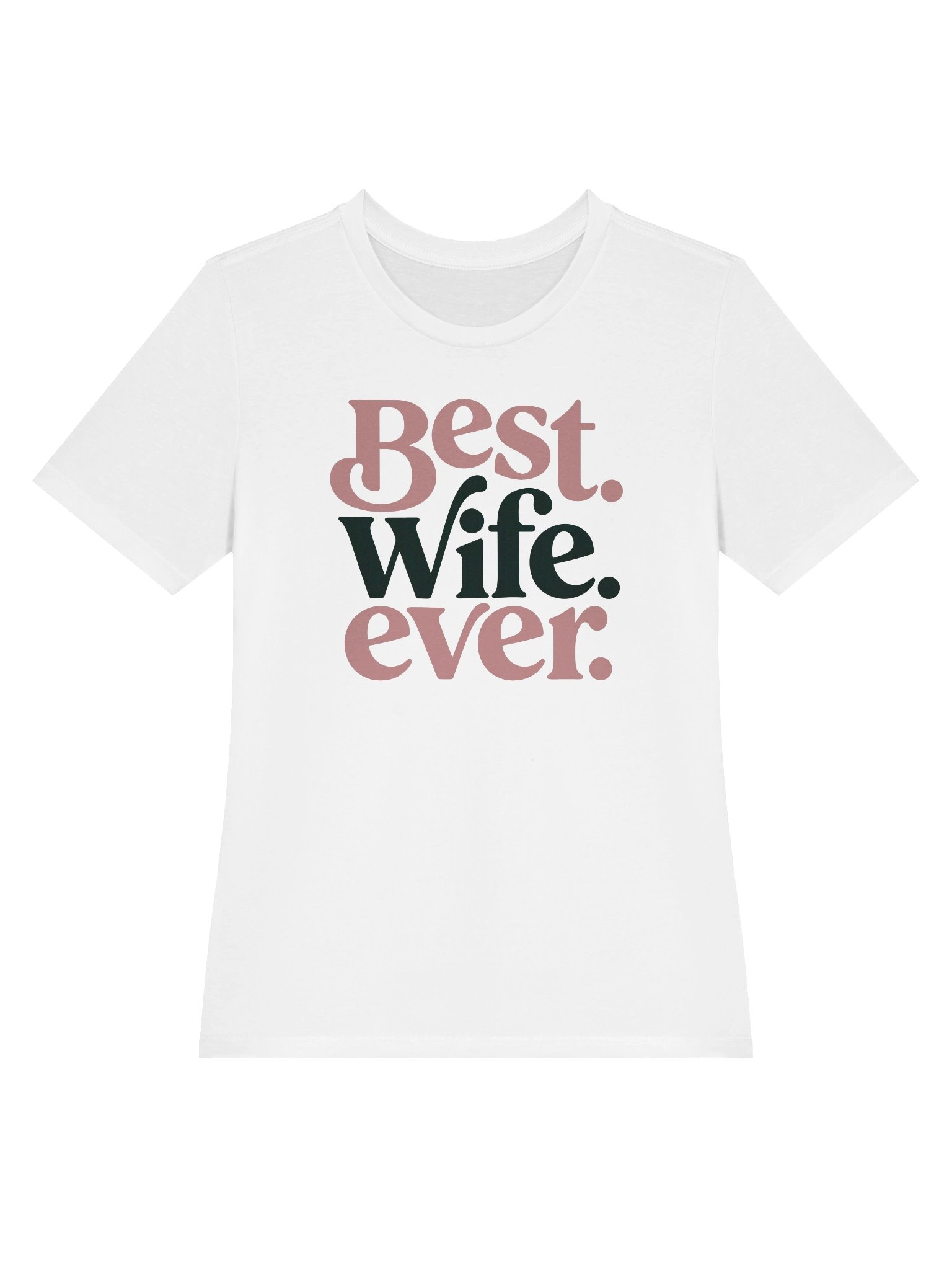Best Wife Ever (White) product image (3)