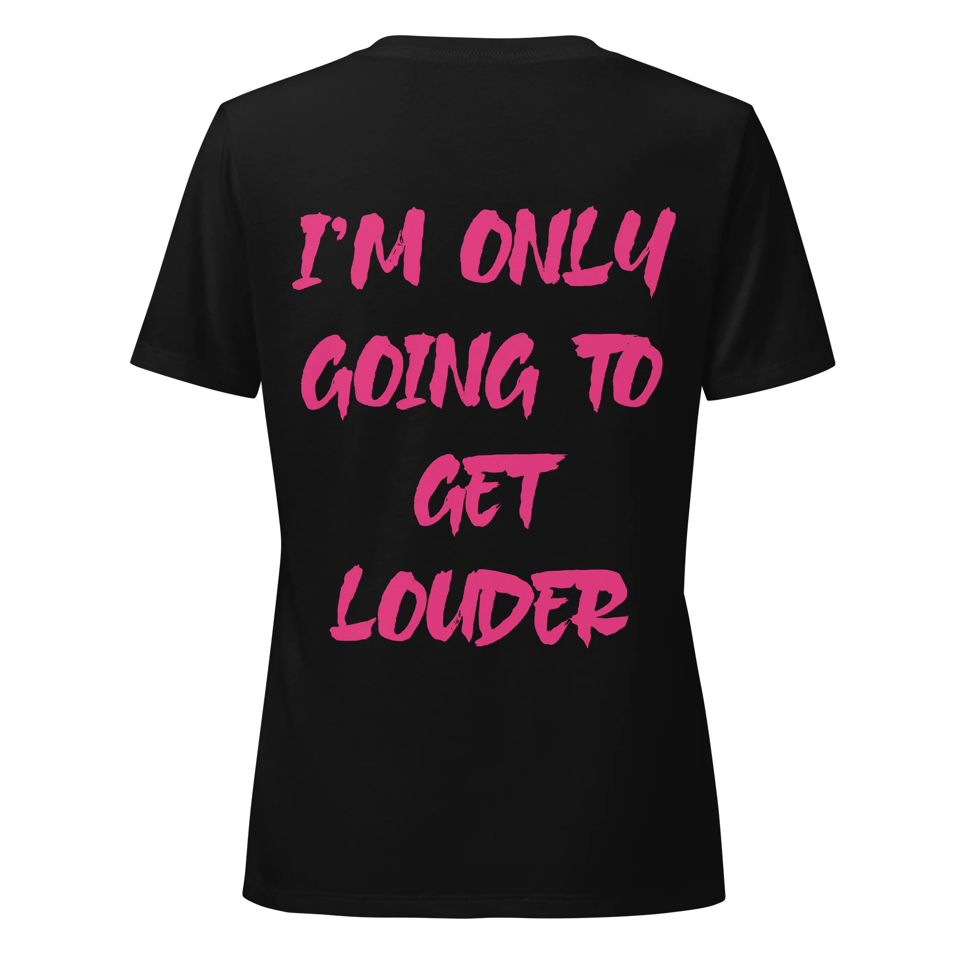 I’m Only Going to Get Louder V-Neck Tee product image (1)