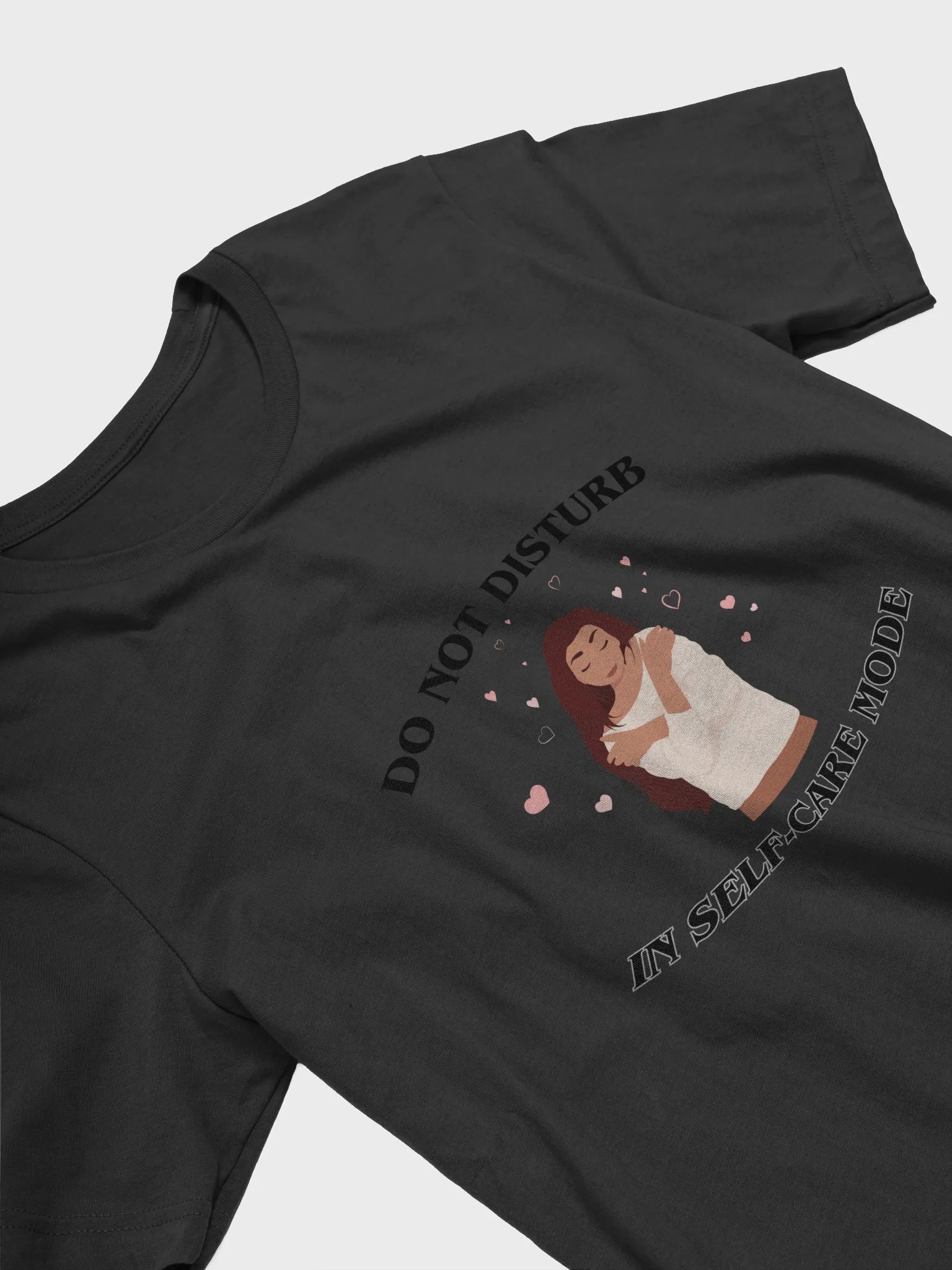 Do Not Disturb: Self-Care Mode Shirt product image (17)