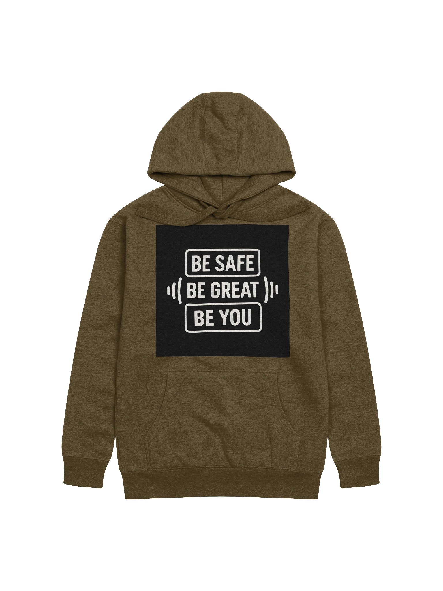 Be Safe, Be Great, Be You Hoodies! product image (4)
