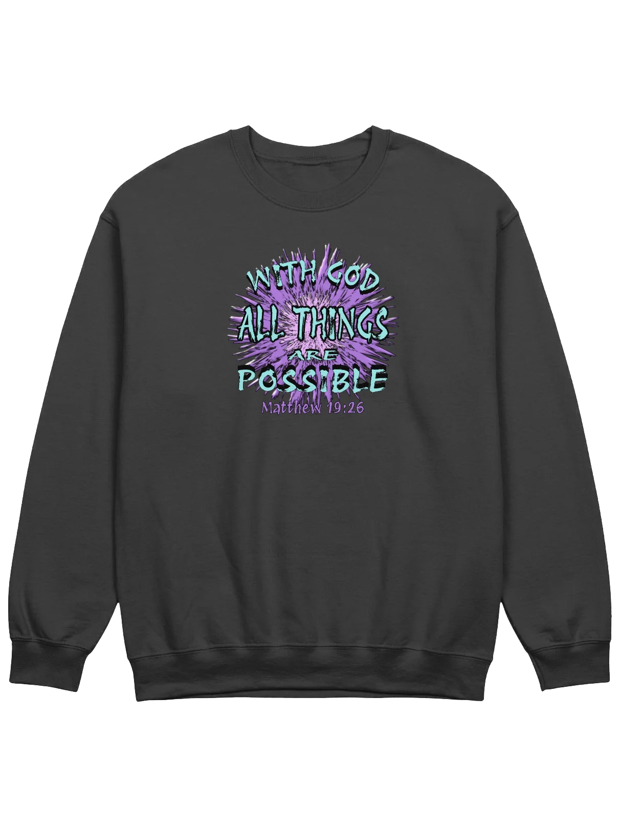 With God All Things Are Possible Sweatshirt product image (3)