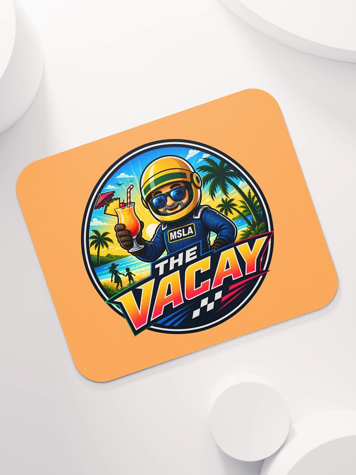 The Vacay - Mousepad product image (1)