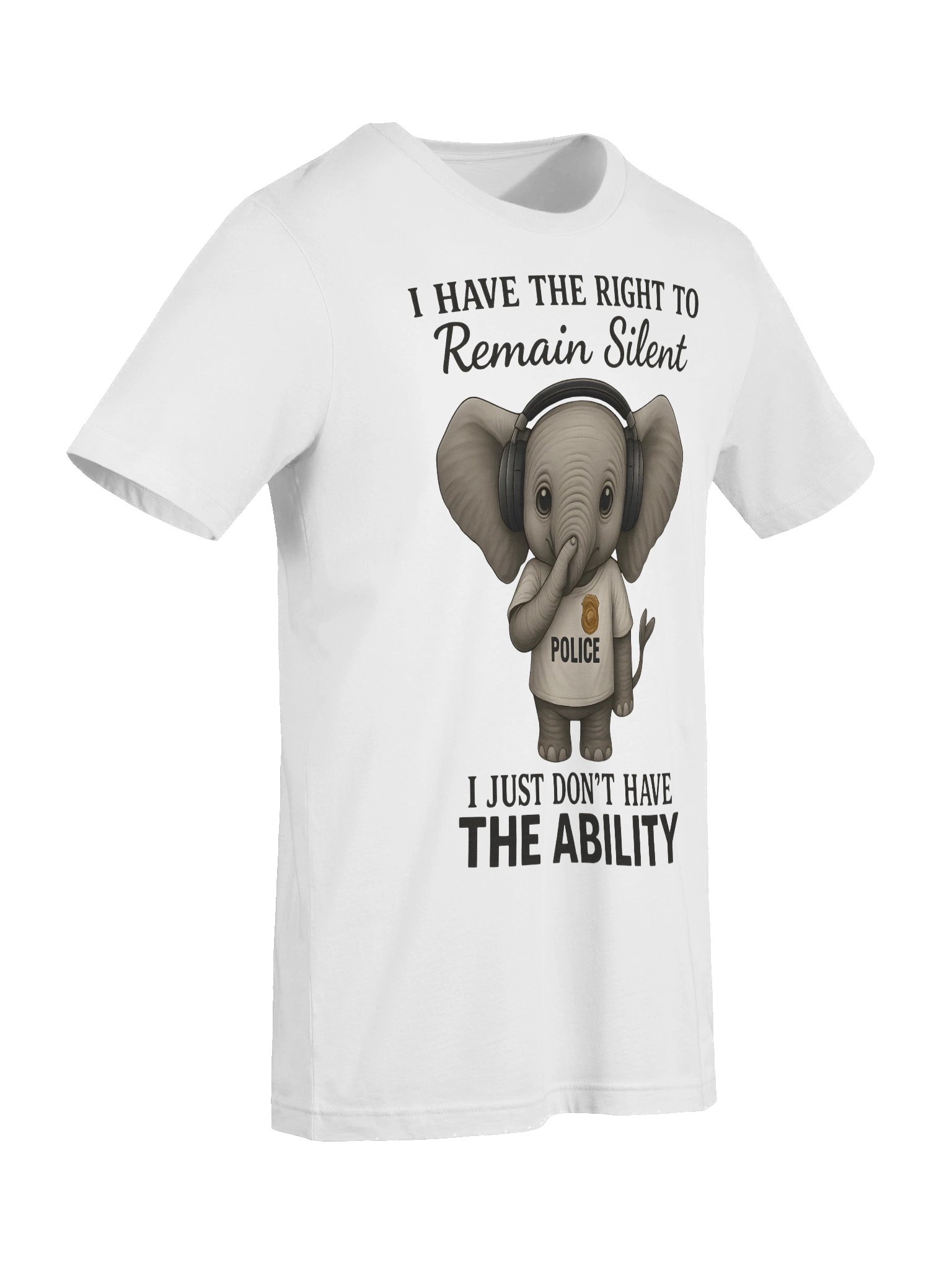 Funny Elephant Police – Right to Remain Silent T-Shirt product image (9)