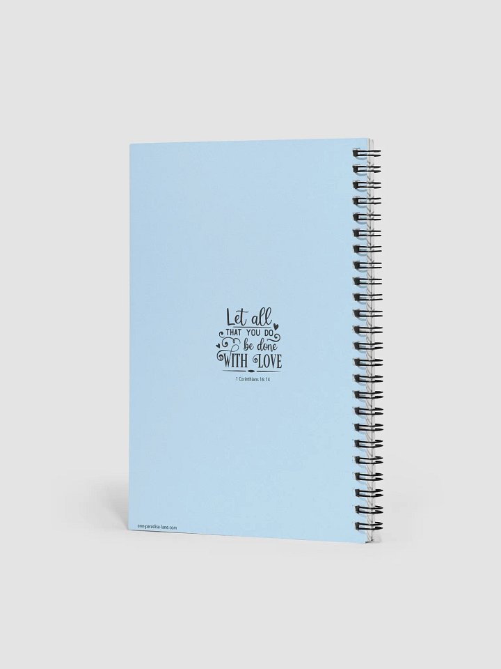 "You Are My Sunshine” Spiral Notebook – 1 Corinthians 16:14 Edition product image (2)