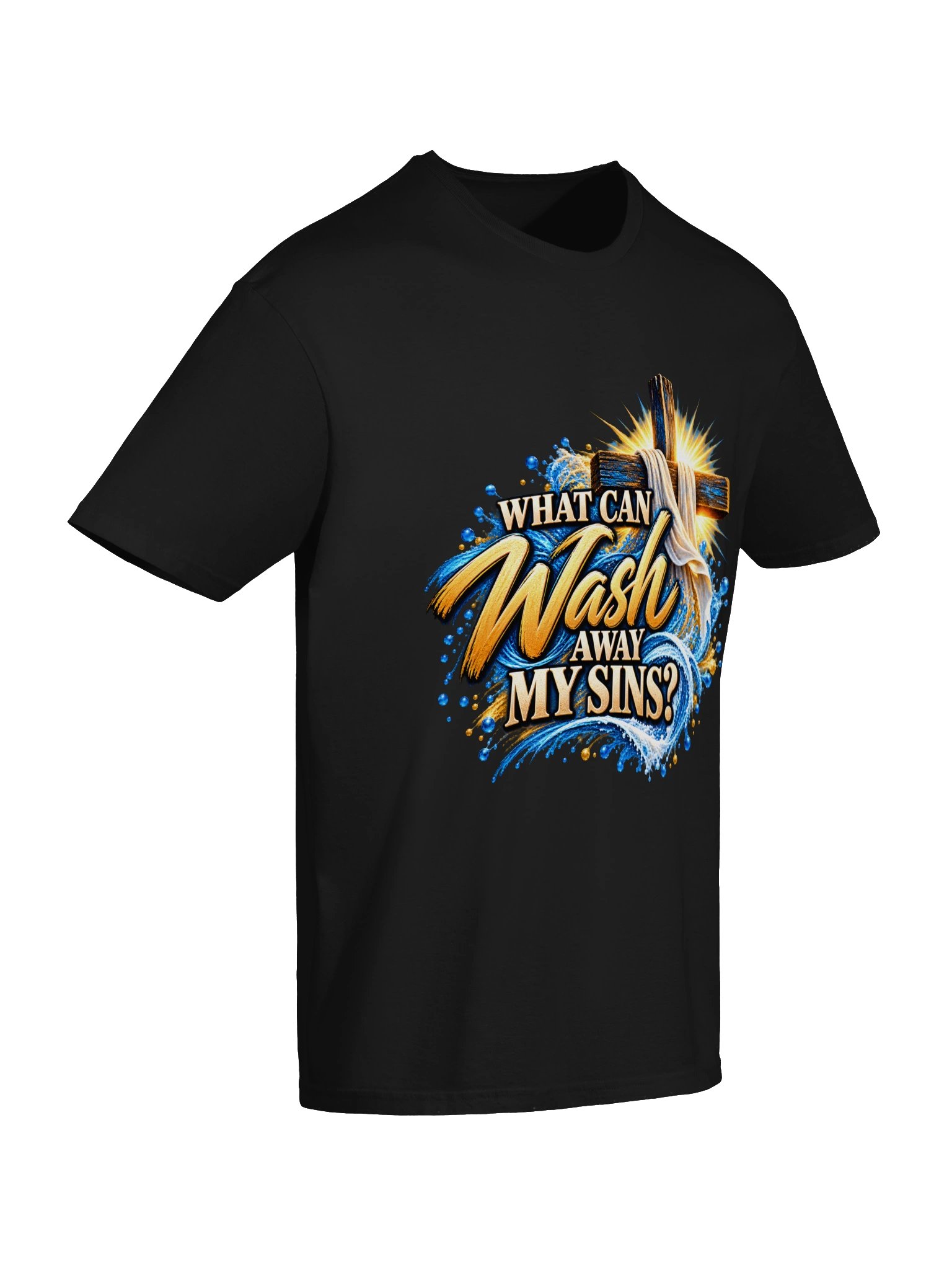 What Can Wash Away My Sins? Cross Graphic Tee product image (6)