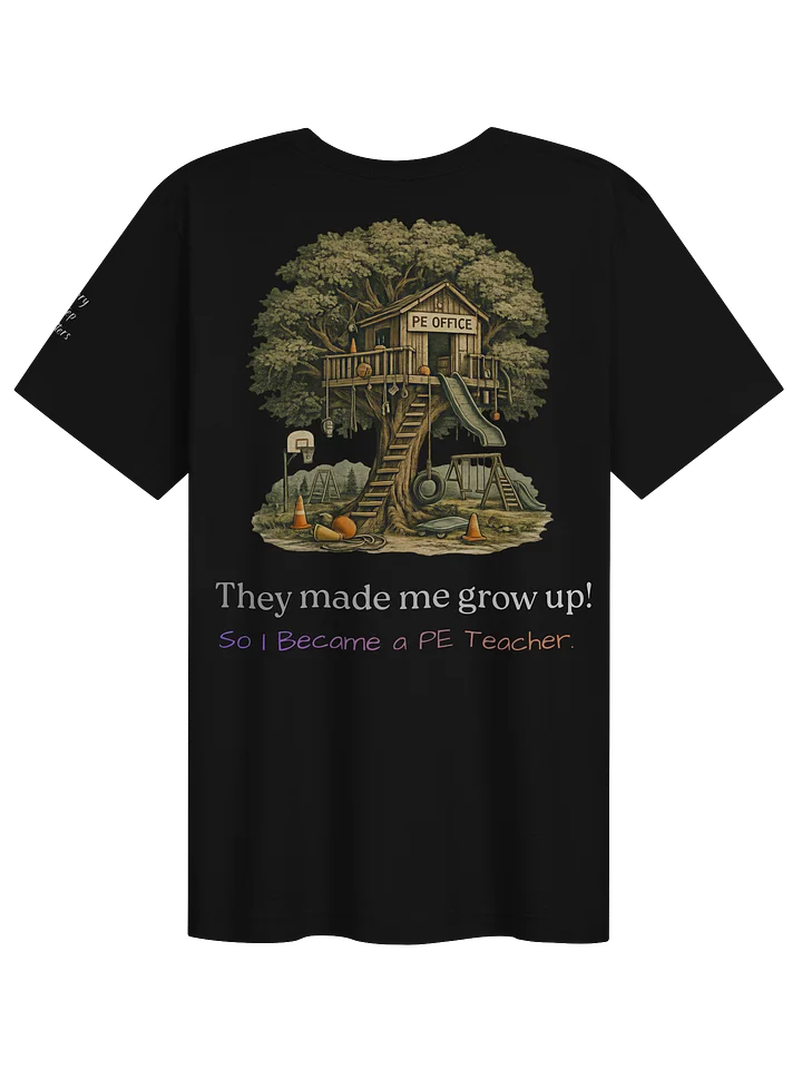 They Made Me Grow Up! product image (2)