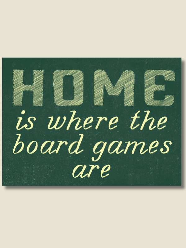 Home Sweet Home Board Game Room Poster - UNFRAMED product image (1)