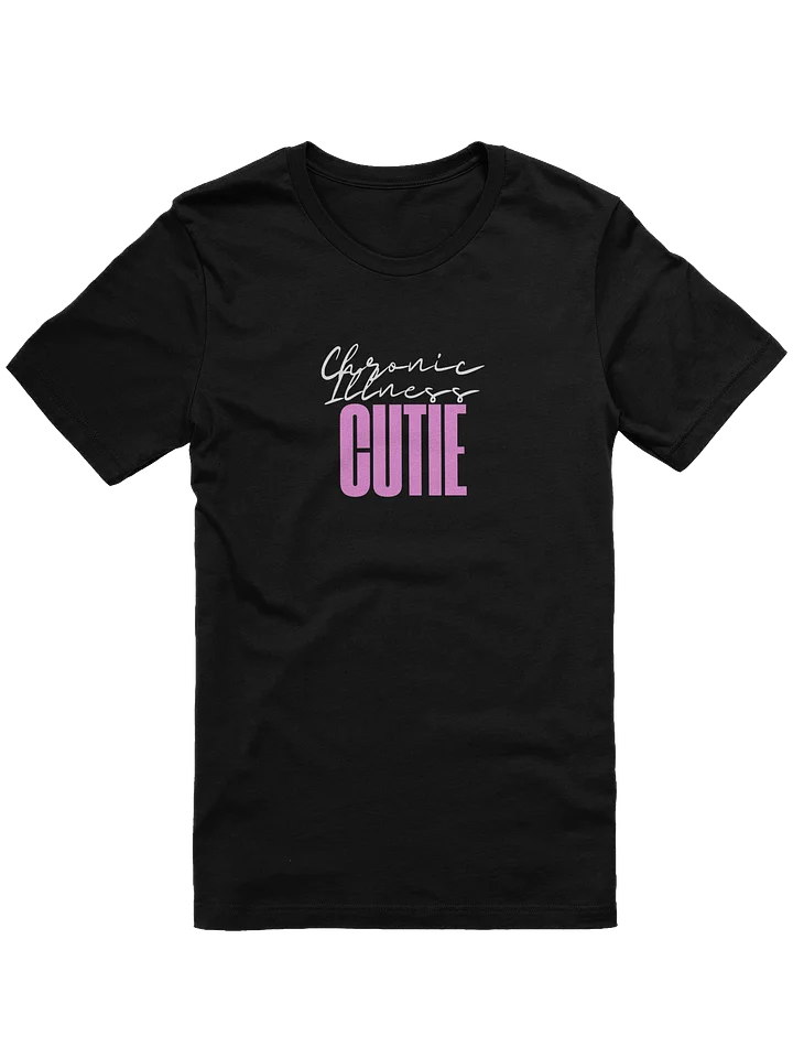 Chronic Illness Cutie tee (text only) product image (1)