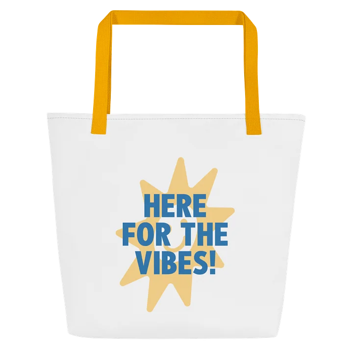 Here For The Vibes Tote Bag product image (1)