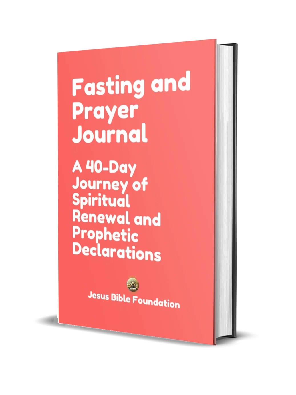 Fasting and Prayer Journal: A 40-Day Journey of Spiritual Renewal and Prophetic Declarations product image (1)