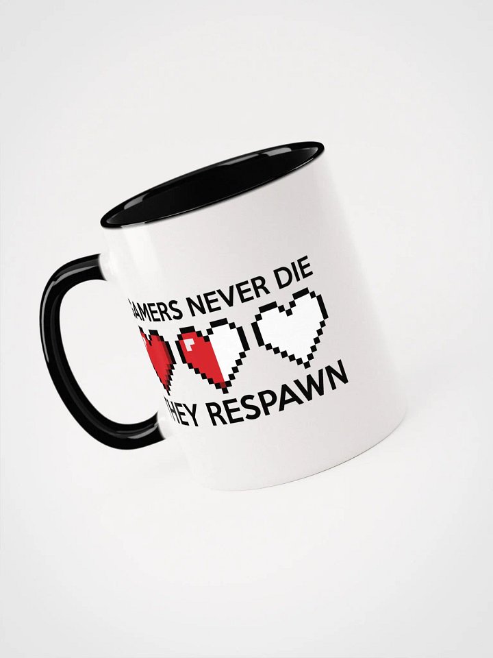 Gamers Never Die Coffee Mug product image (1)