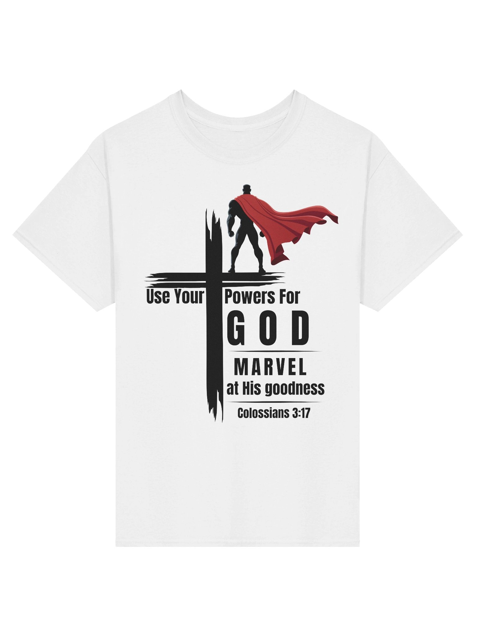 Use your powers for God - Marvel at His Goodness Christian Superhero T-Shirt product image (3)