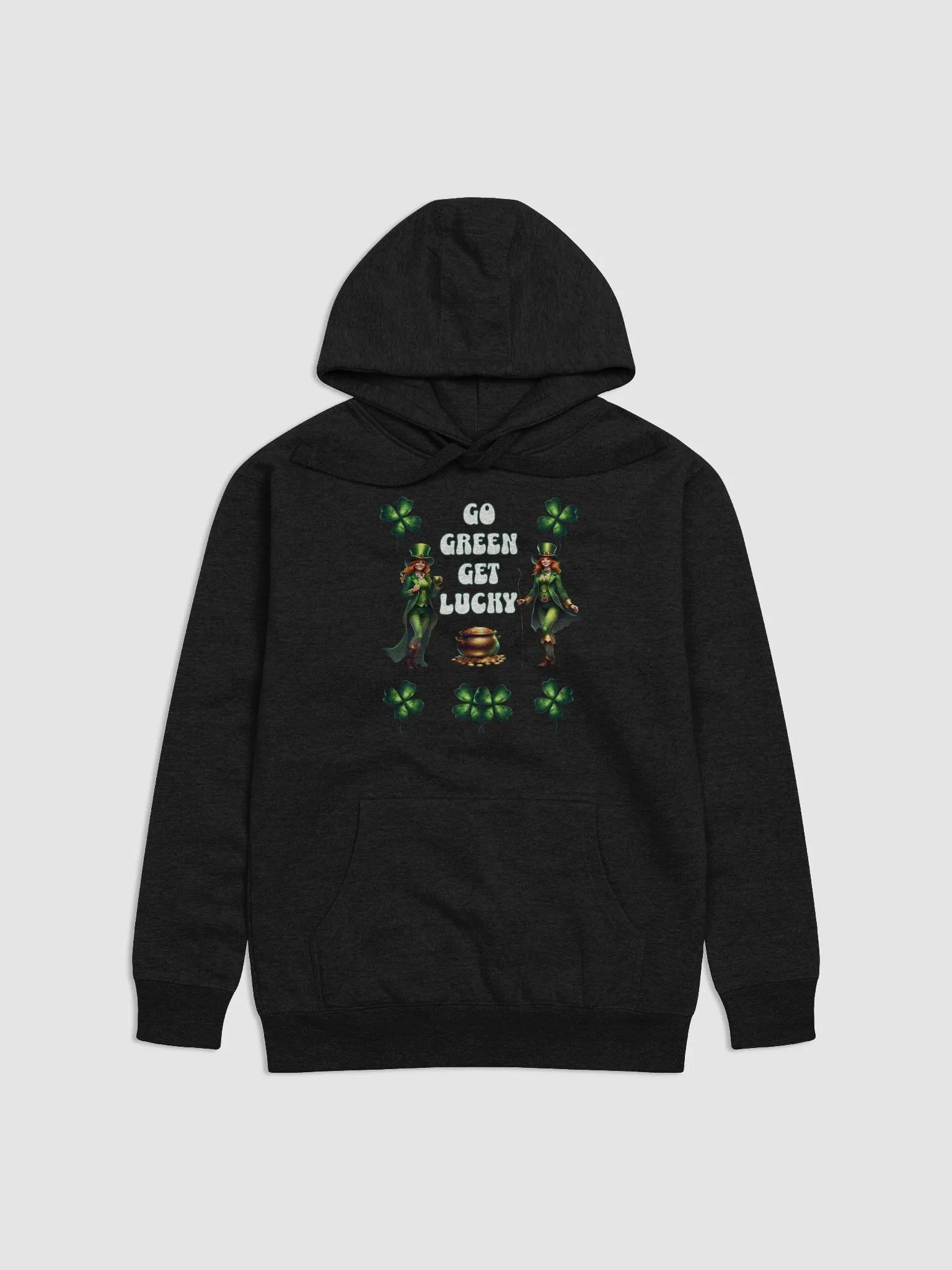 Go Green Get Lucky - St. Patrick's Day Hoodie product image (14)