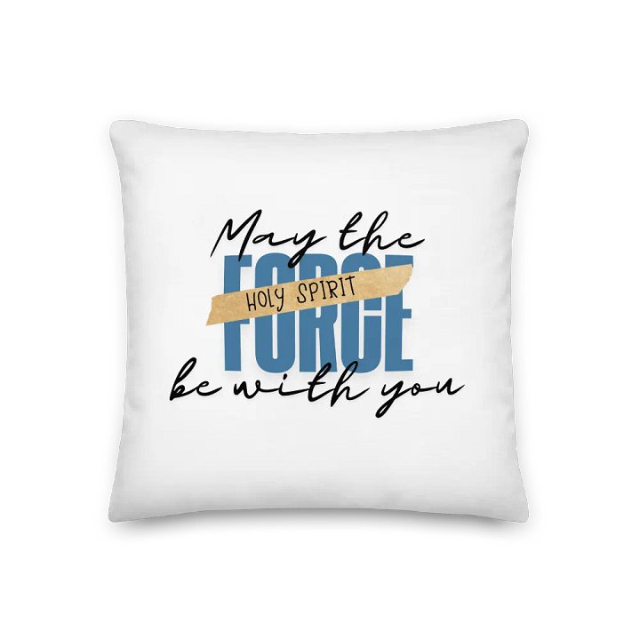 May the Force be with You: Decorative Pillow product image (1)