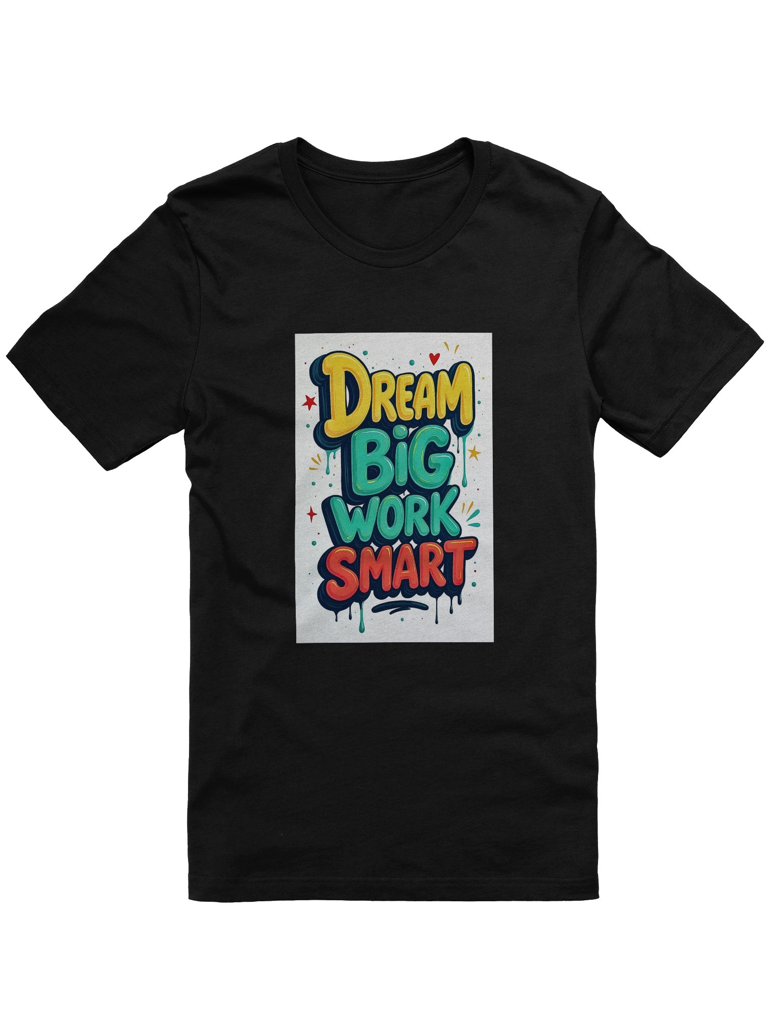 Dream Big Work Smart tees product image (1)