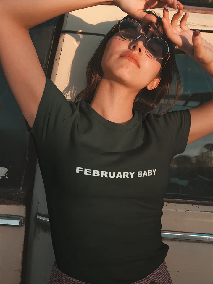 February Baby T-Shirt product image (1)