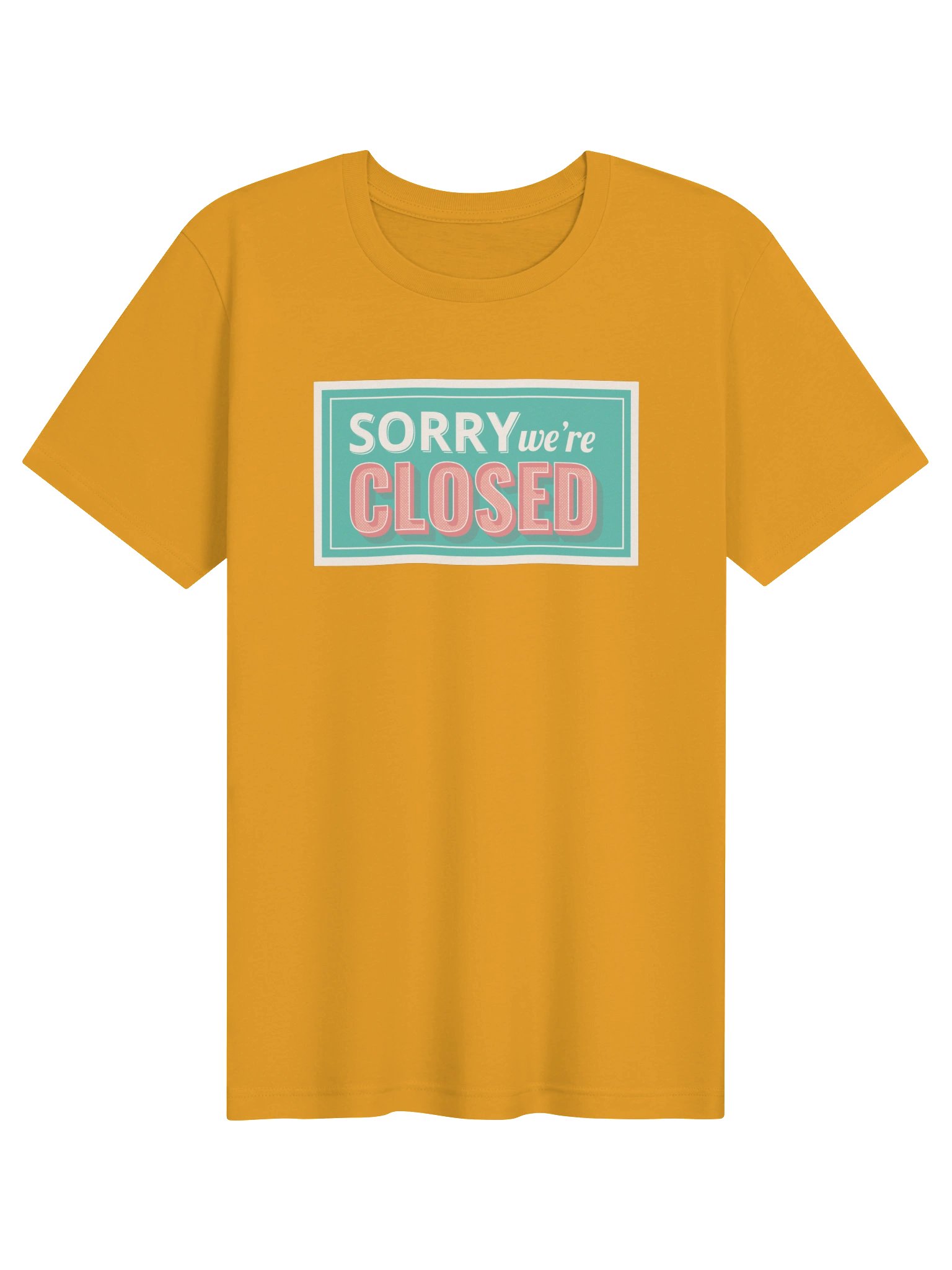 Sorry We're Closed product image (2)