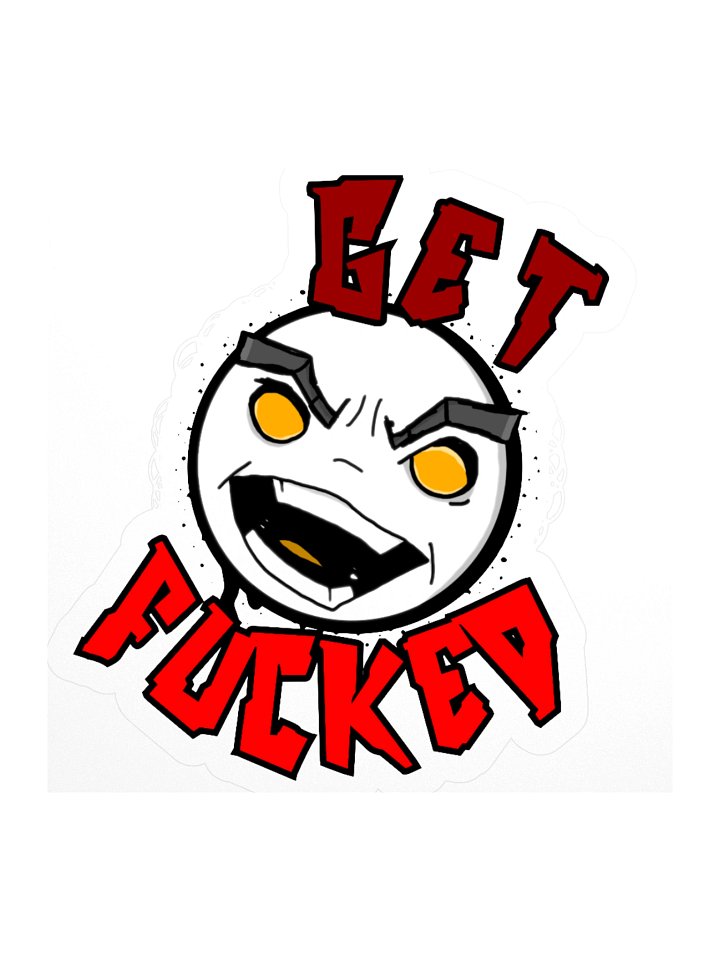 GET FUCKED stickers product image (2)