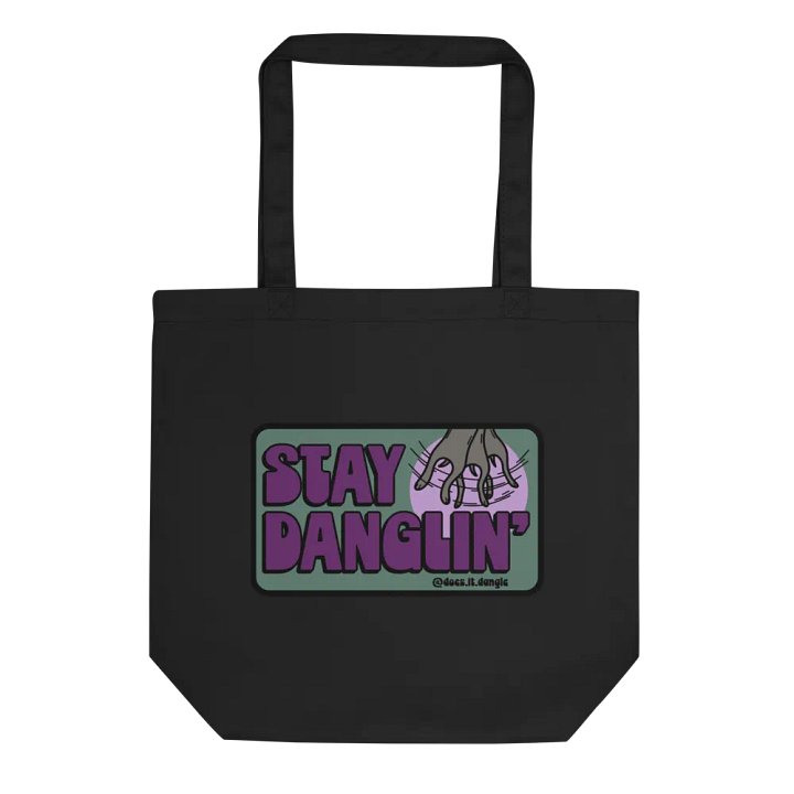 Stay Danglin tote product image (1)