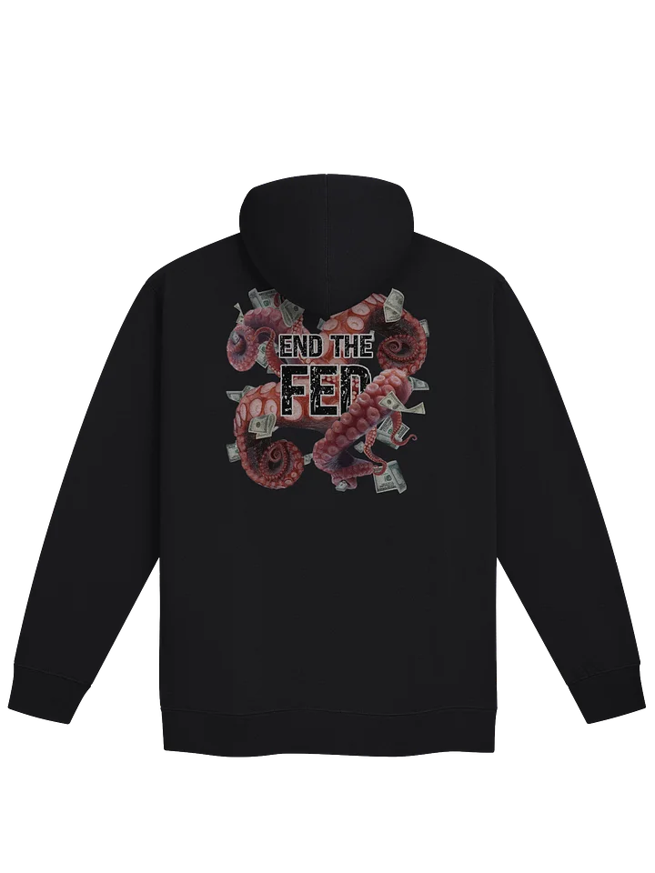 "End The FED" Zip Hoodie product image (2)