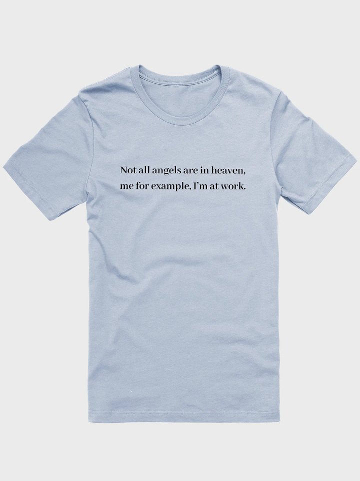 Angels At Work T-Shirt (Quote) (Dark) product image (16)