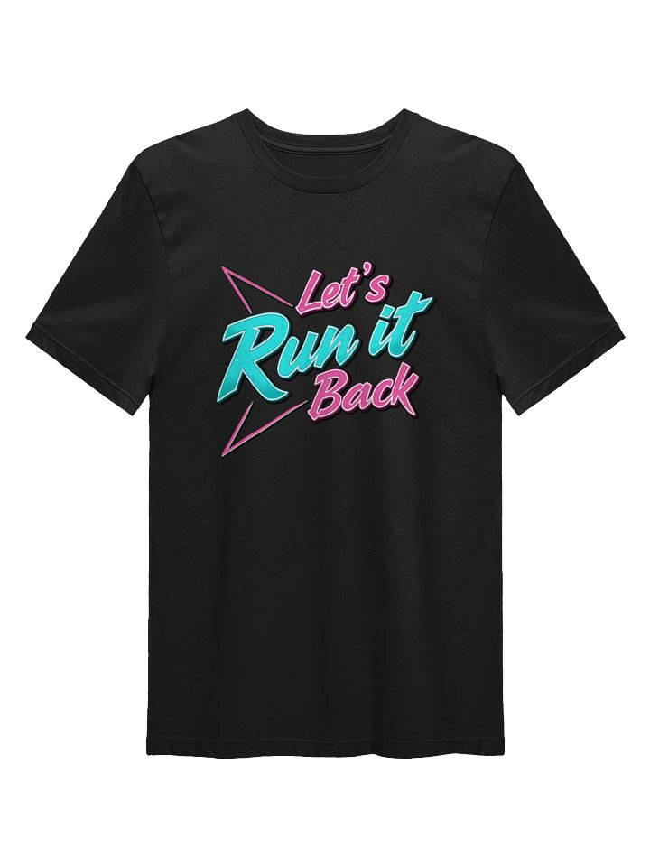 Retro 'Let's Run it Back' Typography T-Shirt product image (5)