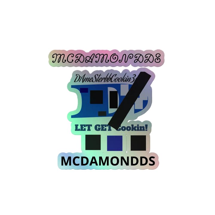 LET GET COOKIN MCDAMONDDS STICKER product image (2)