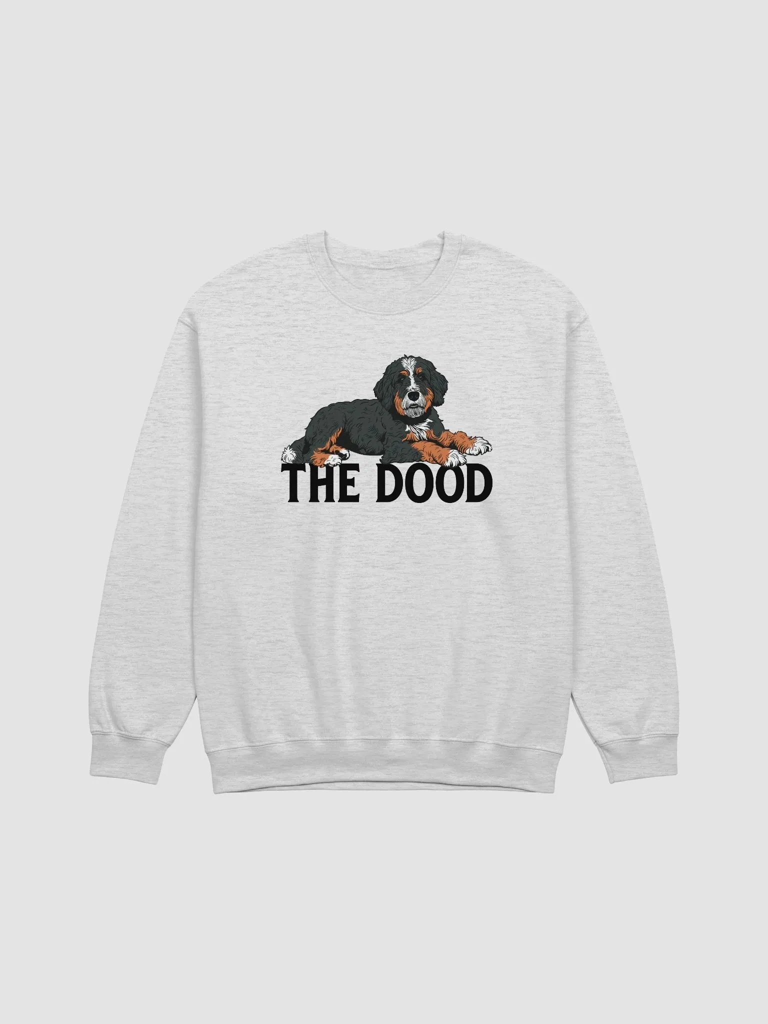 The Dood Sweatshirt of a Bernedoodle | Funny Shirt for Golden Doodle, Labradoodle, and Bernedoodle Owners product image (1)
