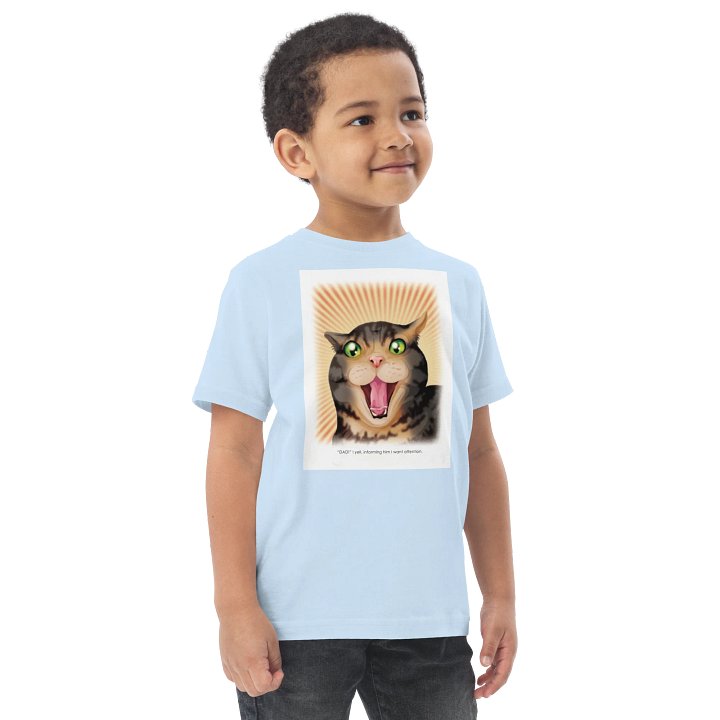 Gar the Great I Want Attention Toddler Jersey T-Shirt product image (14)