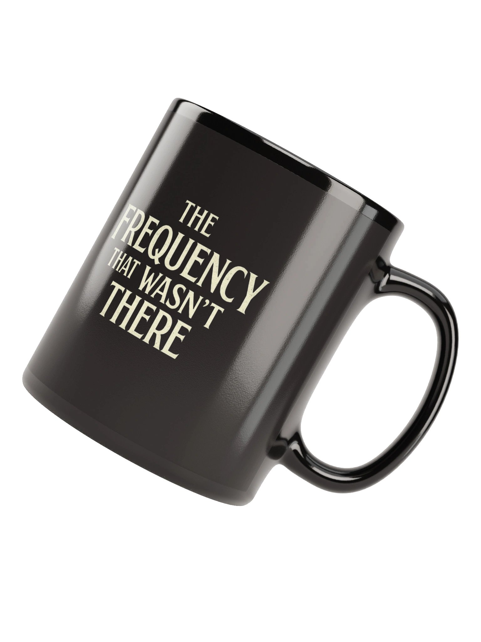The Frequency that Wasn't there mug product image (11)