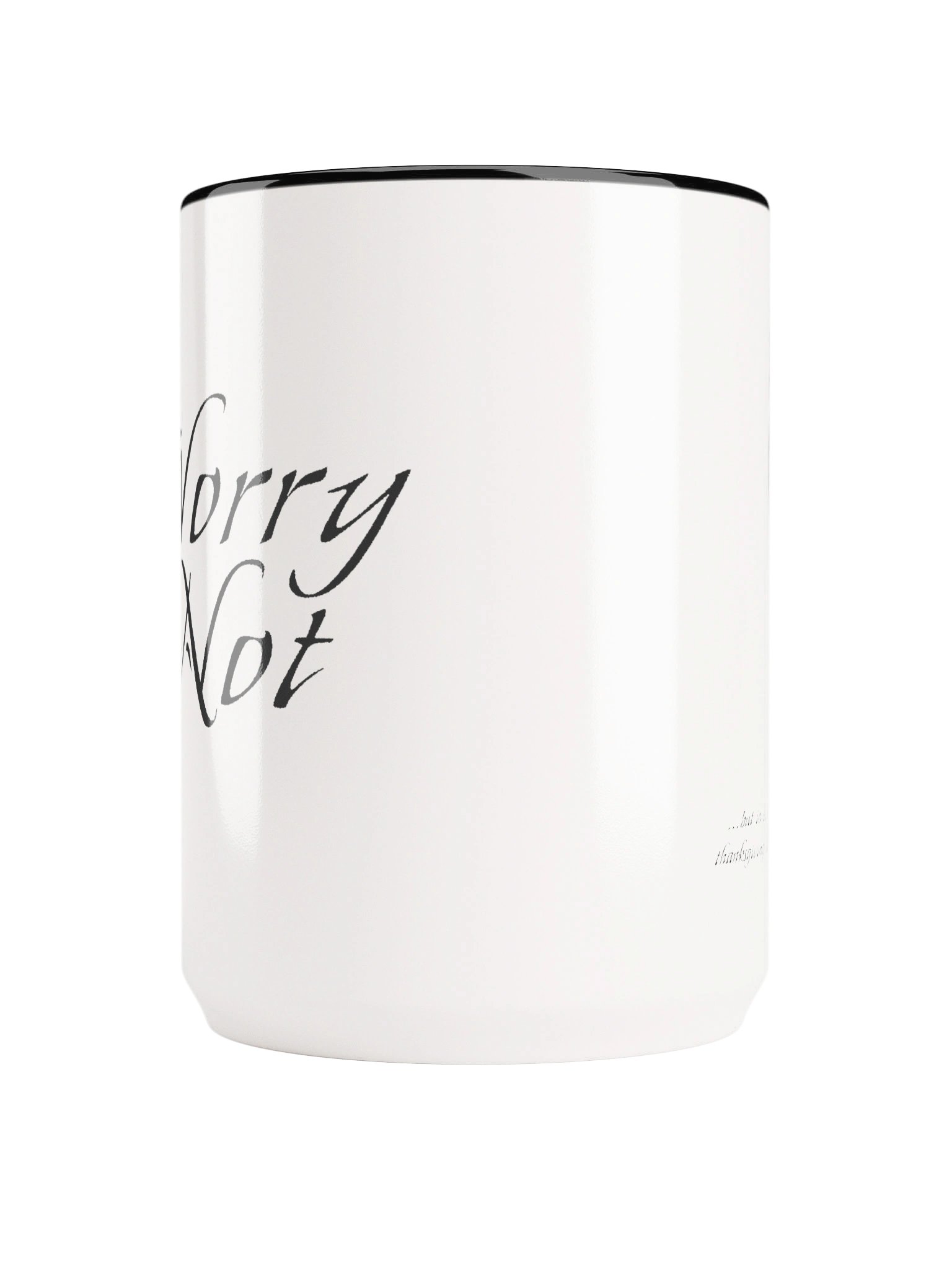 Worry Not - Mug product image (4)