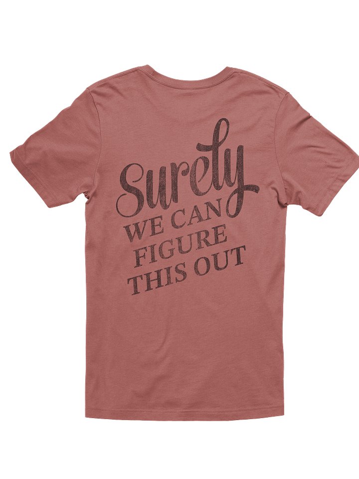 We've been people for a while now Tee product image (14)