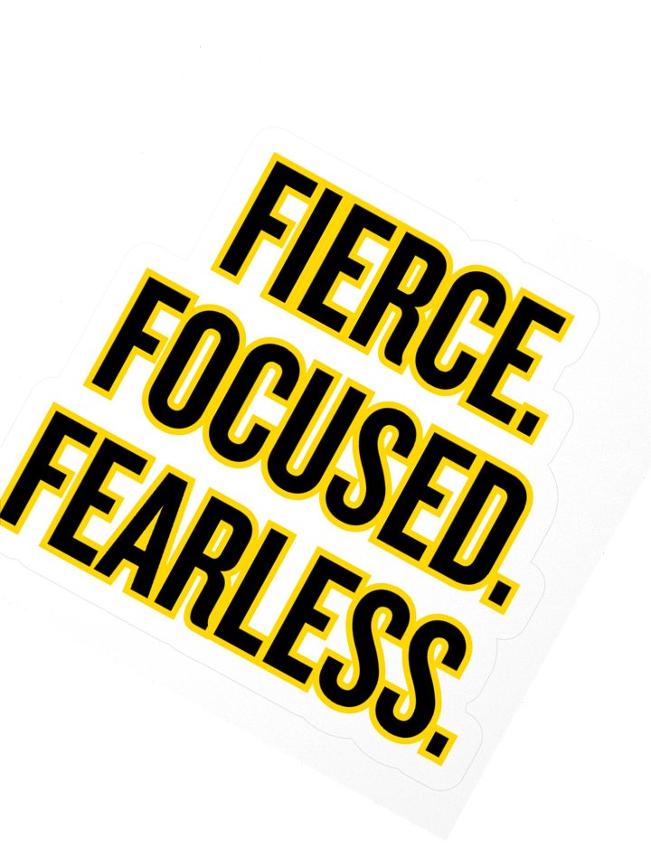 Modern Fierce. Focused. Fearless. Kiss Cut Sticker | Team Verga Empowerment Collection product image (2)