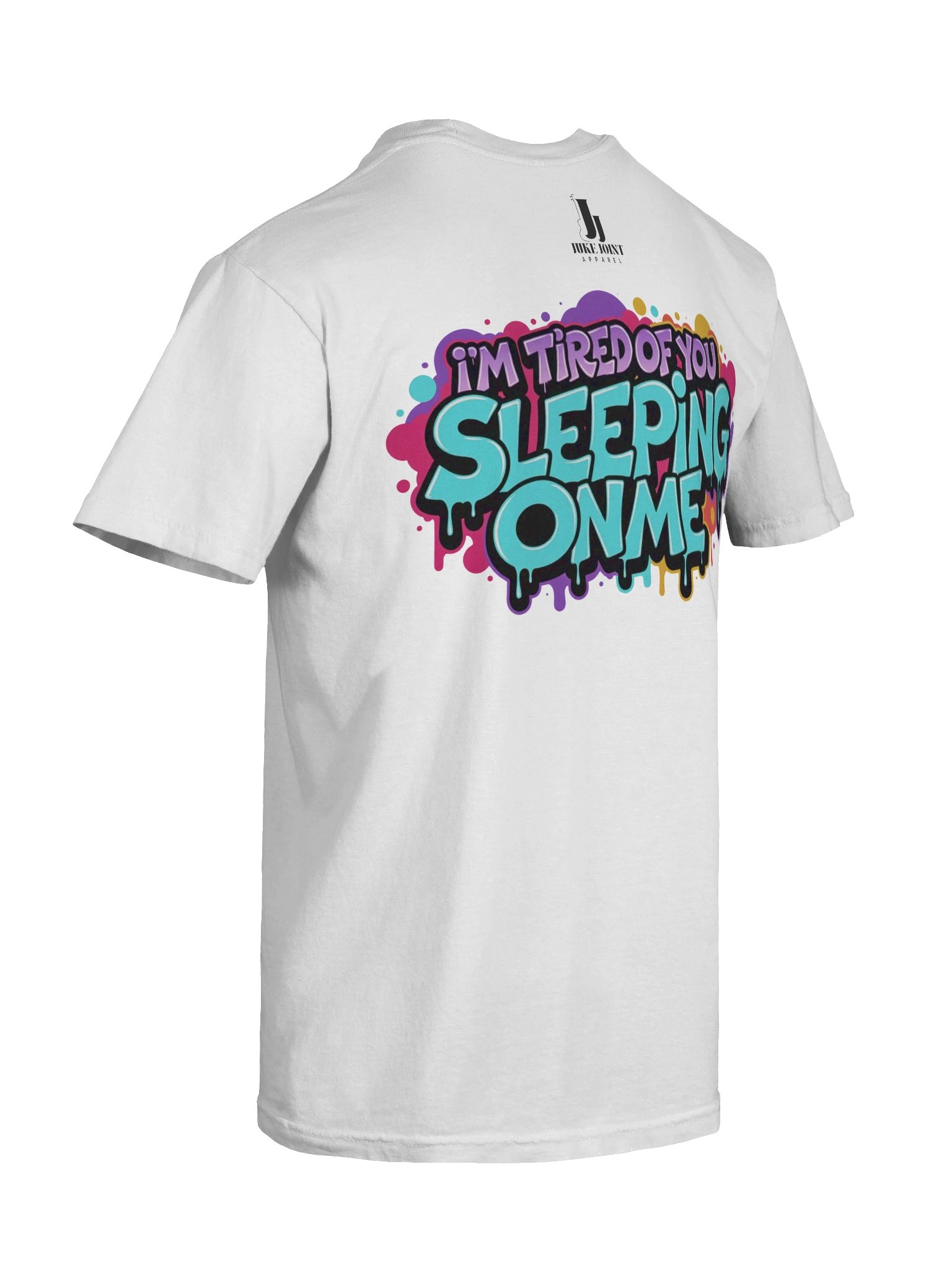 Being Slept On Tee product image (10)
