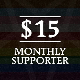 $15 - Monthly Supporter tier thumbnail