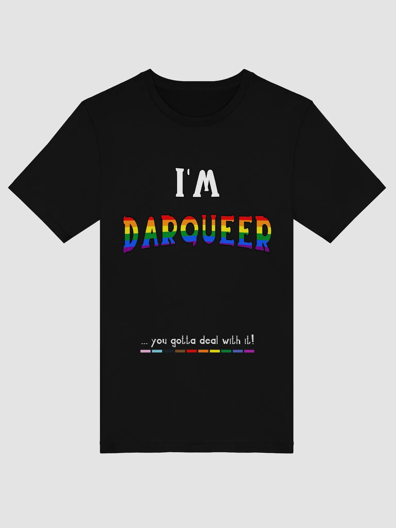 I'm Darqueer (Pride) T-Shirt product image (3)