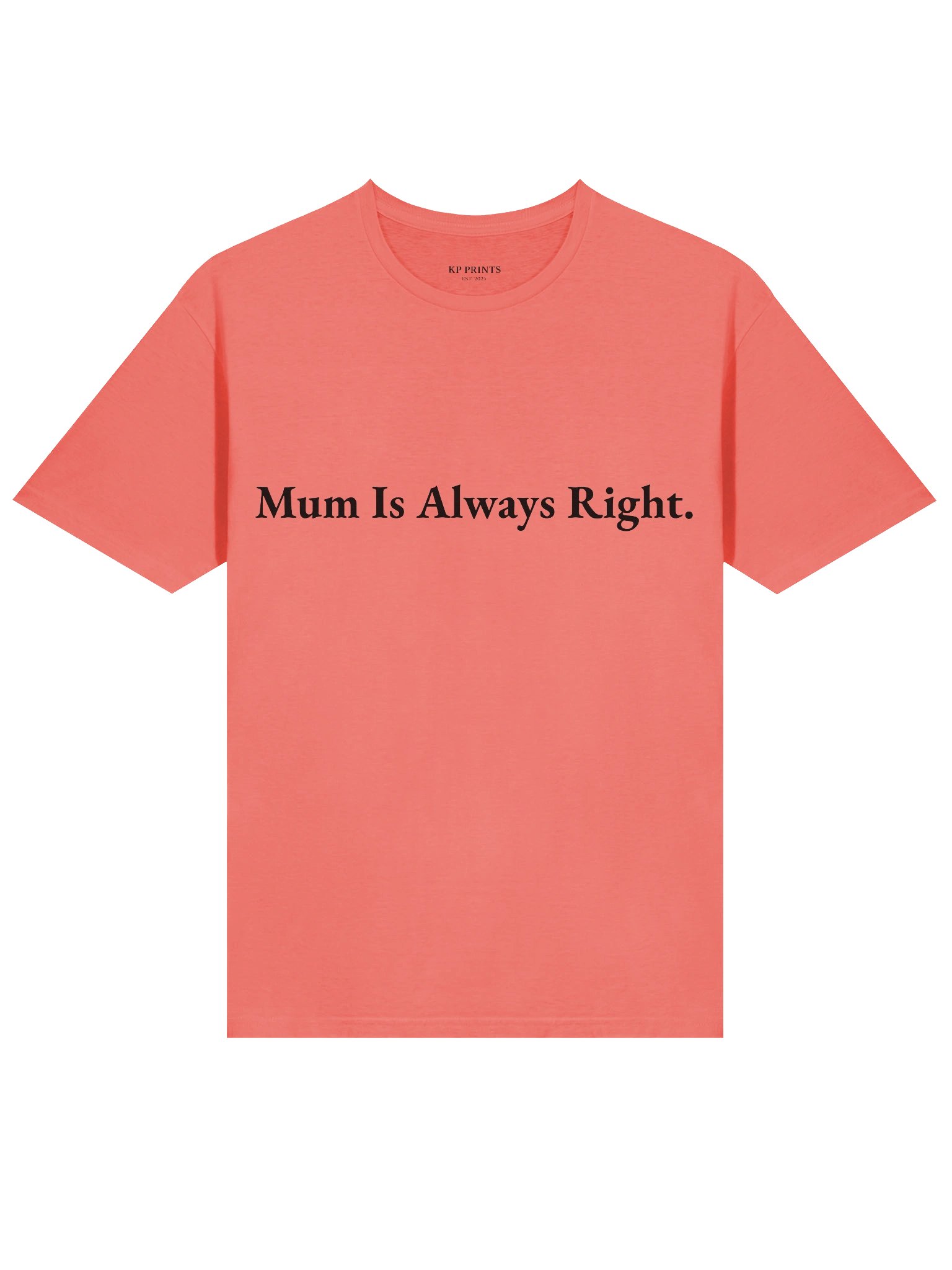 Mum Is Always Right. product image (26)