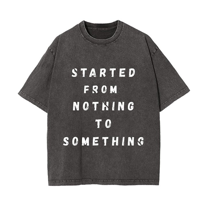 Nothing to Something Faded Unisex Shirt product image (1)