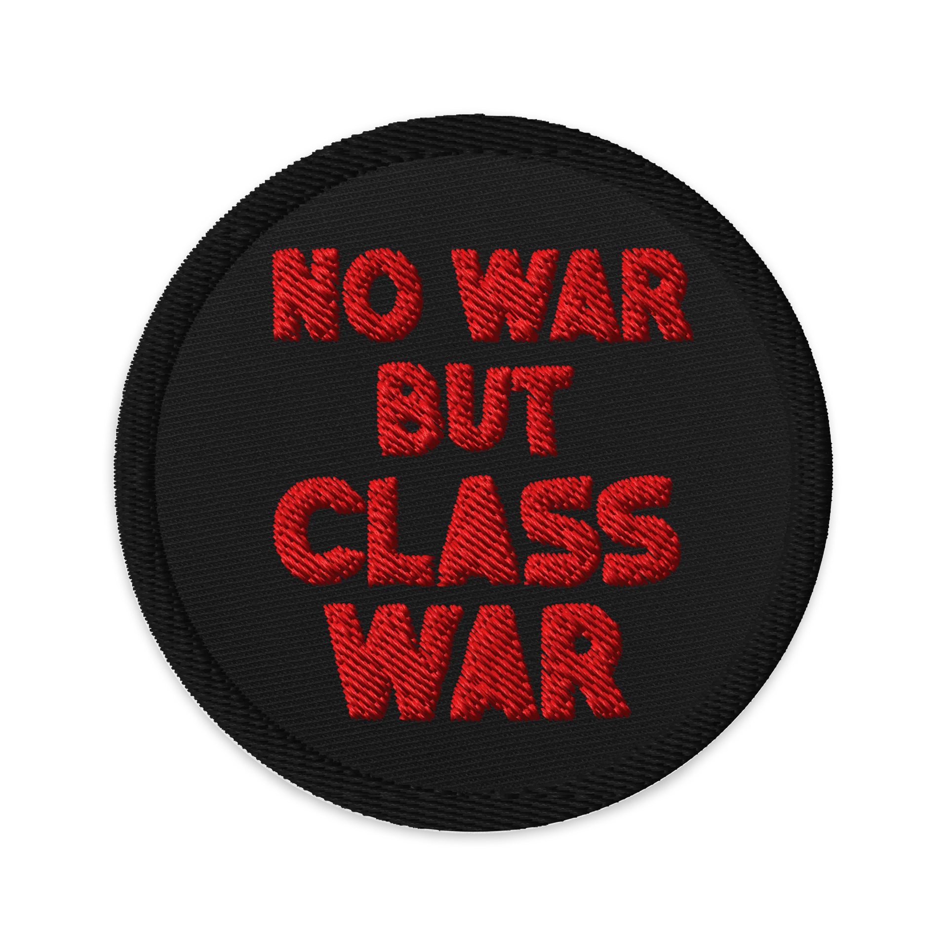 No War but Class War Patch product image (1)