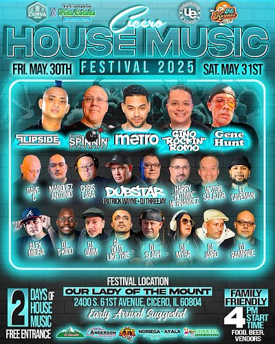 🏠🎵CICERO HOUSE MUSIC FESTIVAL🎵🏠
✌🏼2 DAYS / 🙌🏼FREE FEST / 🍺BEER / 🌮FOOD
✅PLEASE SHARE we will see you there!
Feat. DJ Flipside...