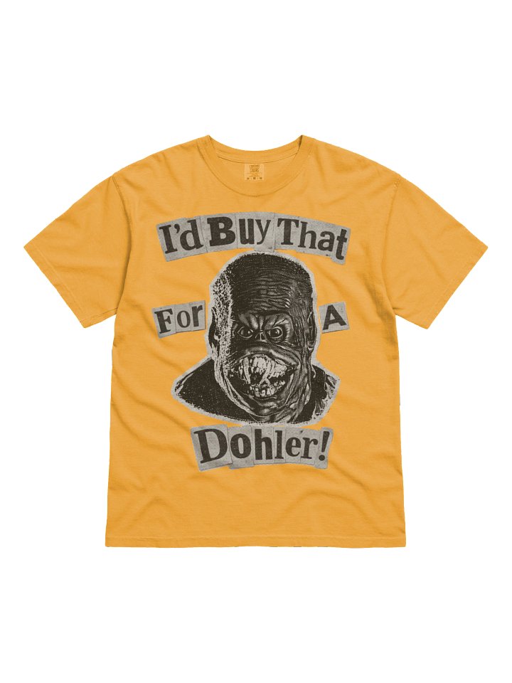 I'd Buy That For A Dohler! product image (1)