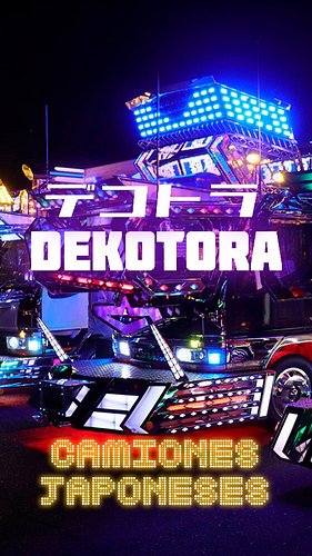 Los Dekotora (una abreviatura japonesa para 