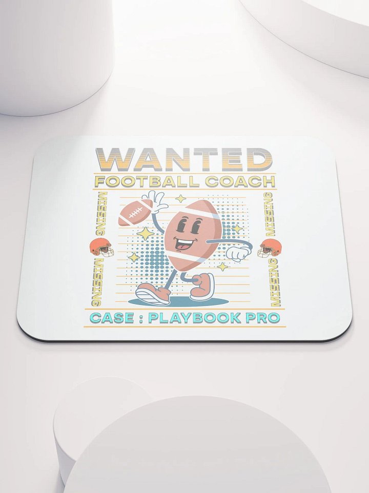 Wanted Coach Football Mouse Pad product image (1)