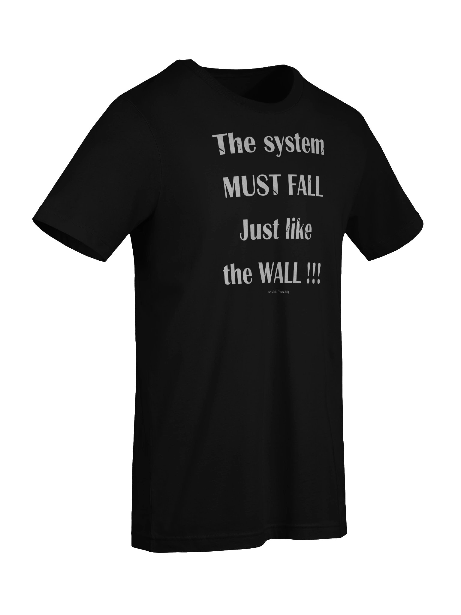 The system must fall Tee product image (9)