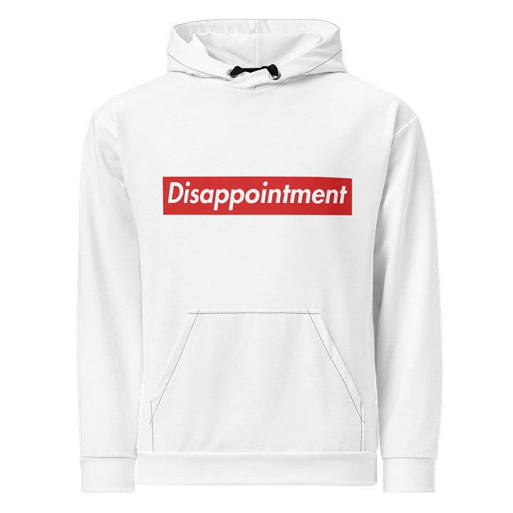 Big Disappointment Hoodie product image (1)