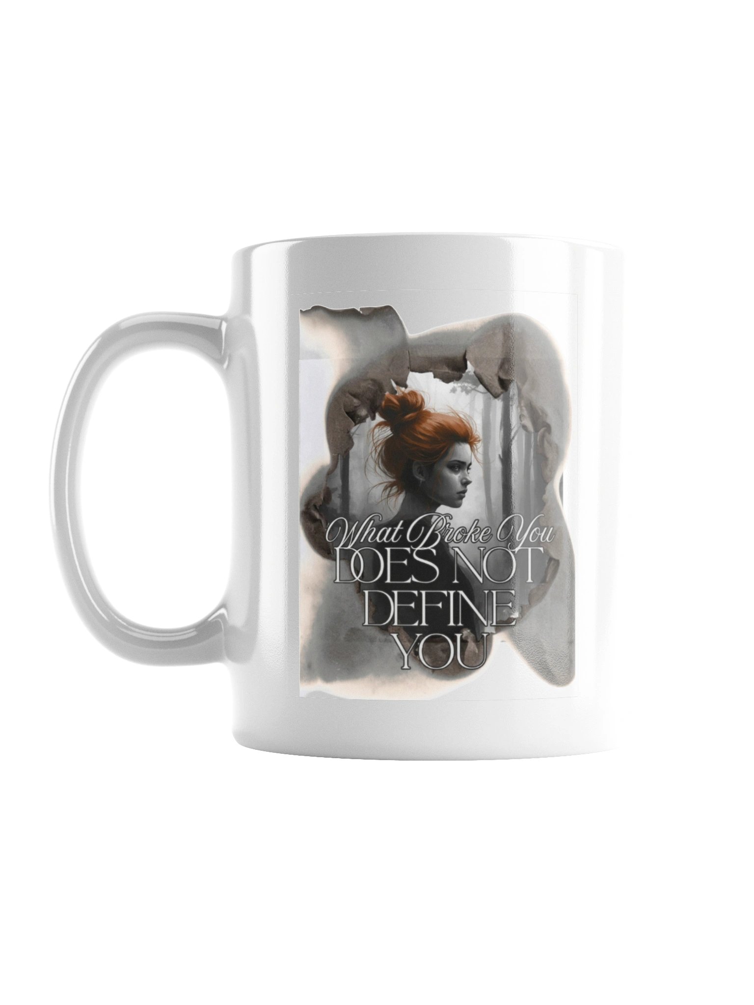 Mind Matter- What Broke You Does Not Define You- White Mug product image (1)
