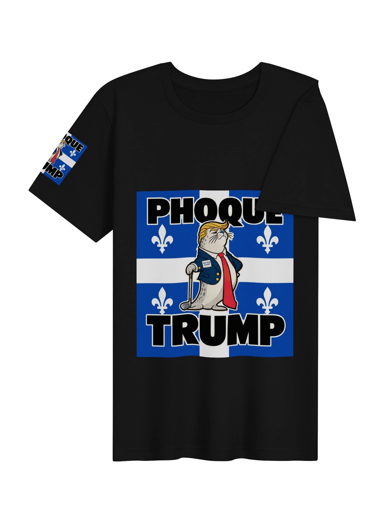 Phoque Trump Quebec - T-Shirt product image (4)