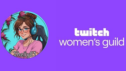 I'm super excited to announce that I have been accepted into the Twich Women's Guild! Thank you for everyone who has come and...