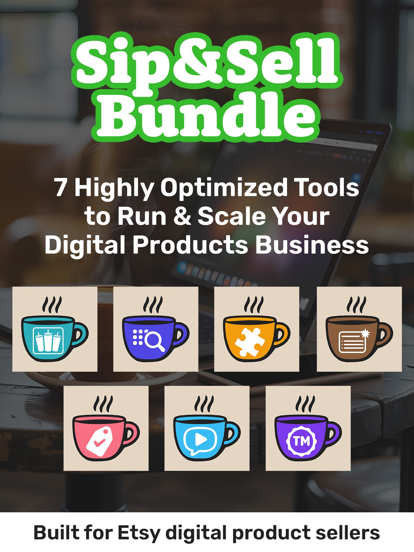 Sip & Sell Bundle - All The Tools To Grow Your Business product image (1)